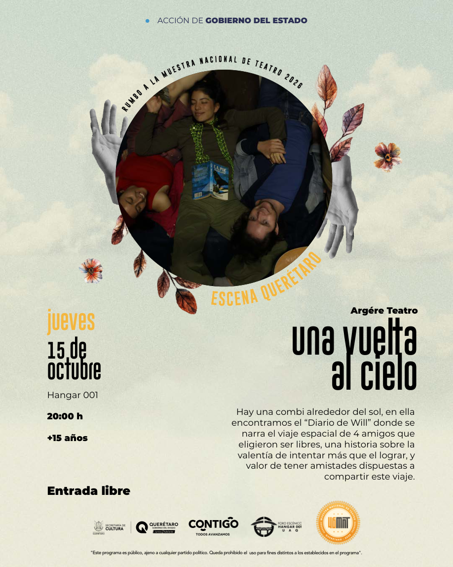 Una vuelta al cielo · cartel del programa oficial Escena Querétaro 2026